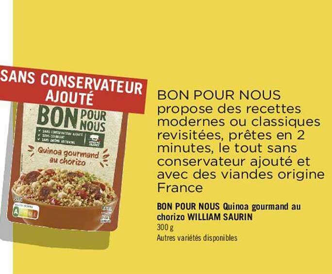 bon pour nous quinoa gourmand au chorizo william saurin