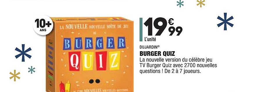 burger quiz dujardin