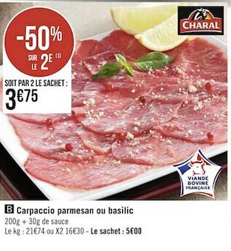 Carpaccio Parmesan Ou Basilic Charal