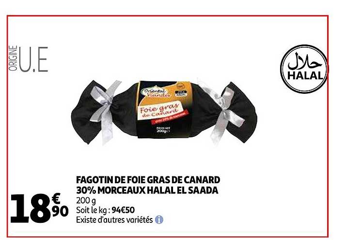 Fagotin De Foie Gras De Canard 30% Morceaux Halal El Saada