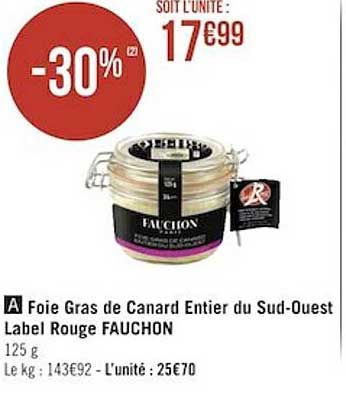 foie gras de canard entier du sud-ouest label rouge fauchon