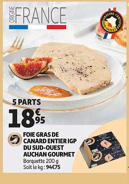 foie gras de canard entier igp du sud-ouest auchan gourmet