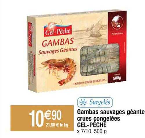gambas sauvages géante crues congelées gel-pêche