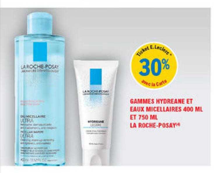 gammes hydreane et eaux micellaires 400 ml et 750 ml la roche-posay
