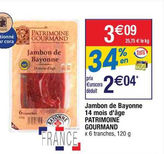 jambon de bayonne 14 mois d'âge patrimoine gourmand