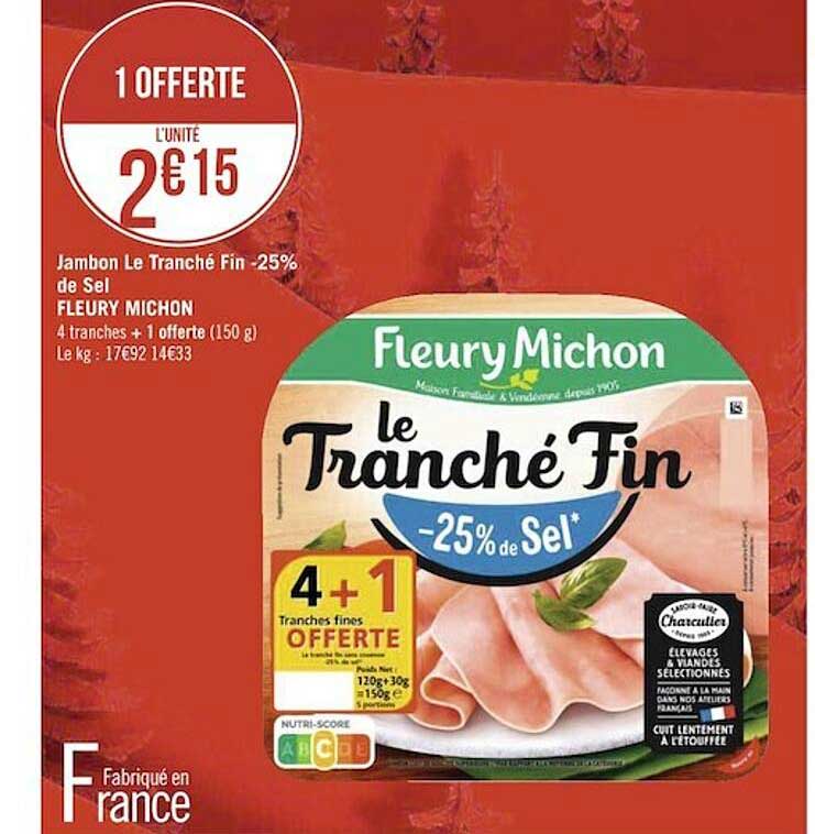 jambon le tranché fin -25% de sel fleury michon