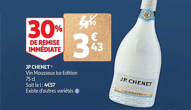 jp chenet vin moussseux ice édition