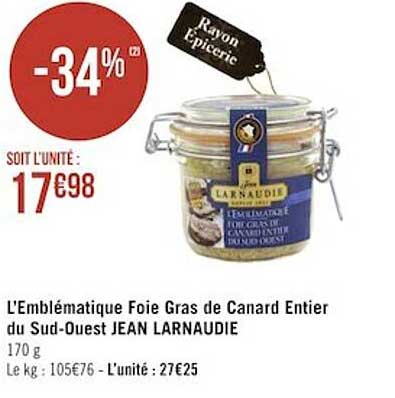 l'emblématique foie gras de canard entier du sud-ouest jean larnaudie