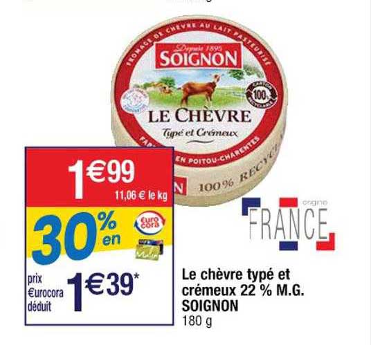 le chèvre typé et crémeux 22% m.g. soignon