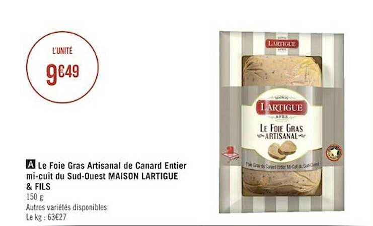 le foie gras artisanal de canard entier mi-cuit du sud-oeust maison lartigue & fils