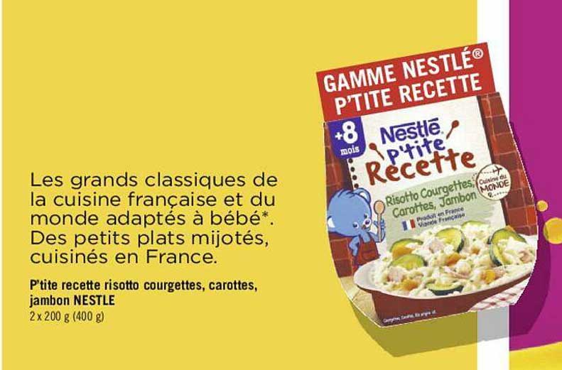 p'tite recette risotto courgettes, carottes, jambon nestlé