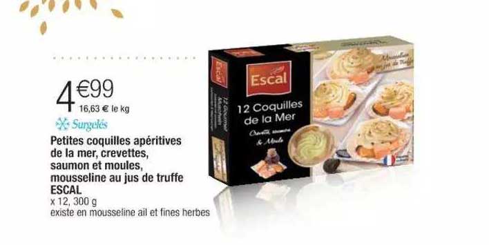 petites coquilles apéritives de la mer, crevettes, saumon et moules, mousseline au jus de truffe escal