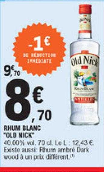 Rhum Blanc "old Nick"