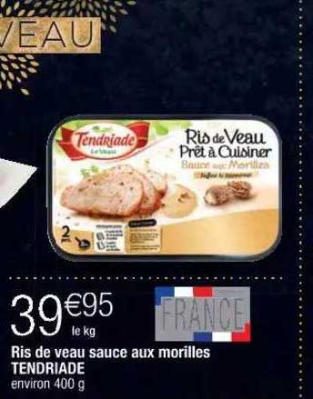 ris de veau sauce aux morilles tendriade