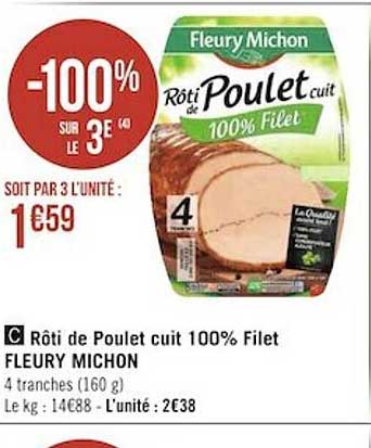 rôti de poulet cuit 100% filet fleury michon
