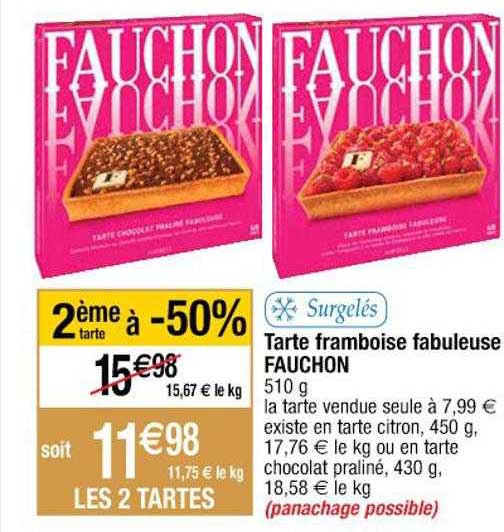 tarte framboise fabuleuse fauchon