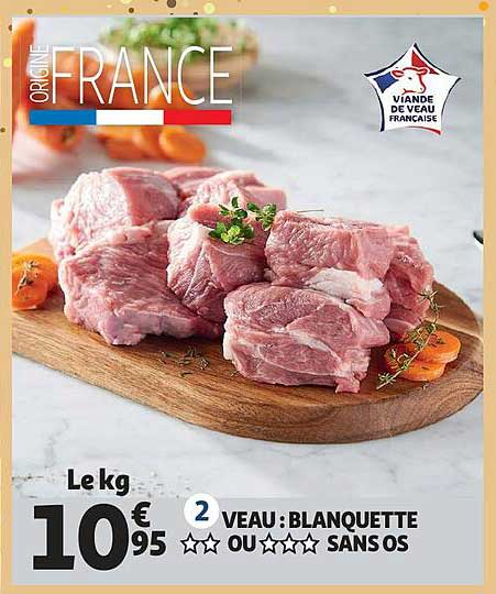 Veau : Blanquette ** Ou *** Sans Os