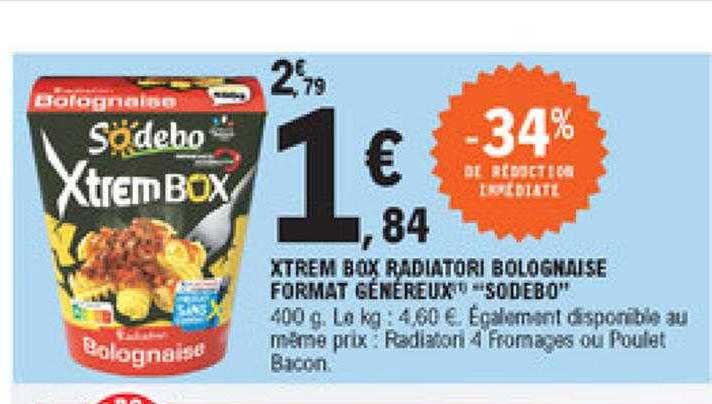 xtrem box radiatori bolognaise format généreux "sodebo"