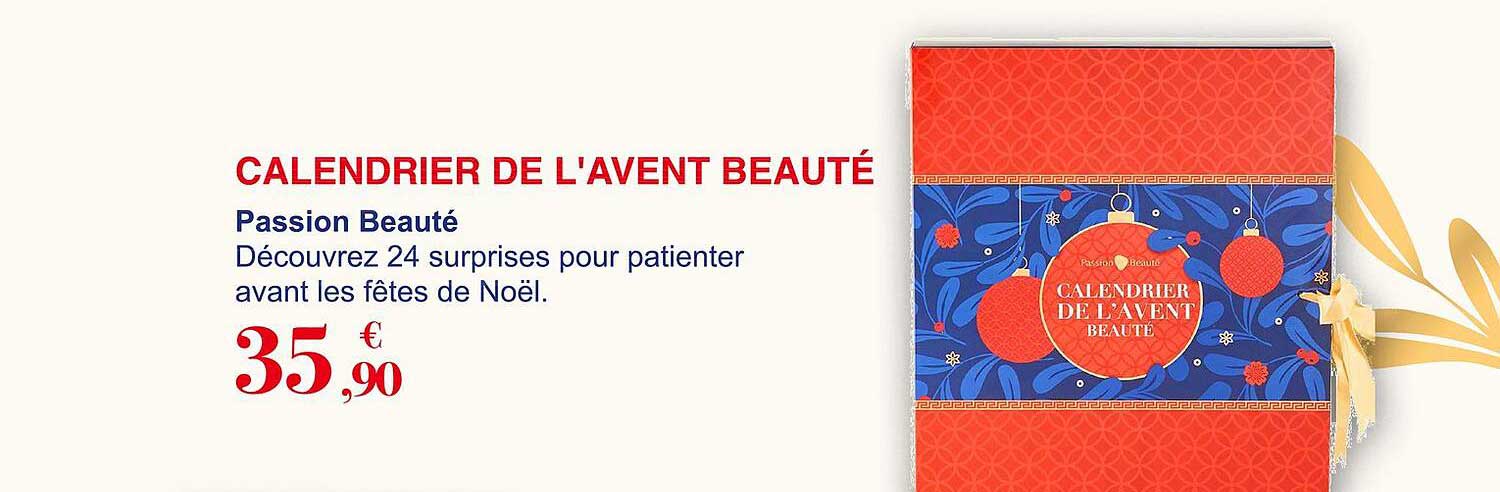 calendrier de l'avent beauté passion beauté