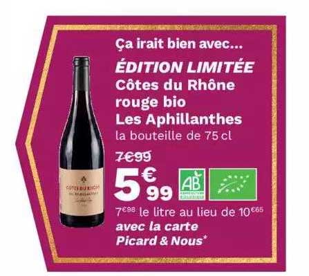 Côtes Du Rhône Rouge Bio Les Aphillantes