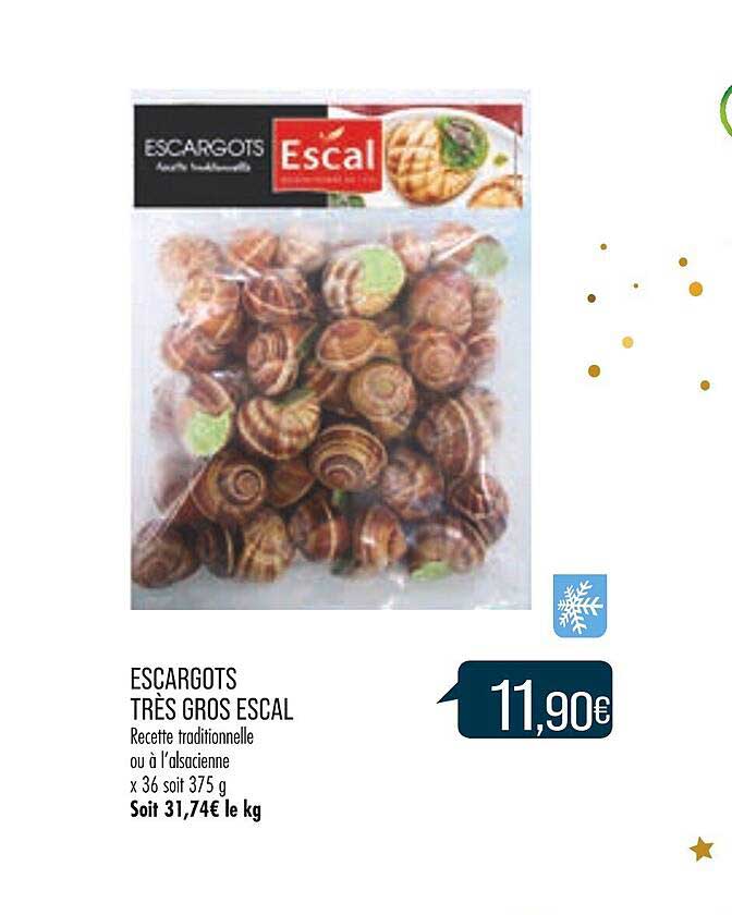 Escargots Très Gros Escal