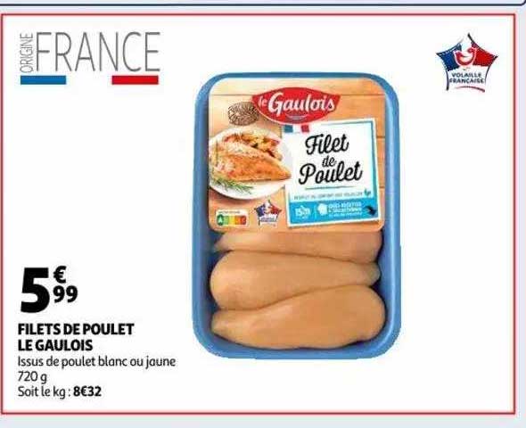 Filets De Poulet Le Gaulois