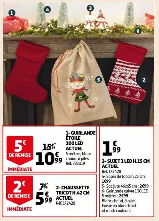 guirlande étoile 200 led actuel, chaussette tricot h.42 cm actuel, sujet 1 led h.15 cm actuel