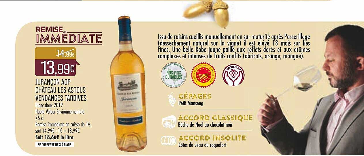 jurançon aop château les astous vendanges tardives