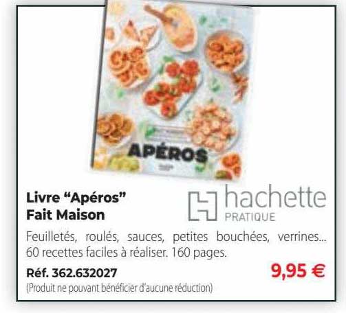 livre "apéros" fait maison hachette pratique