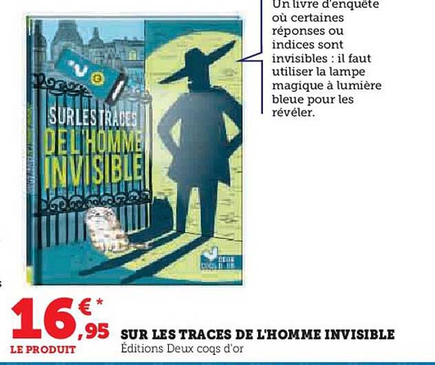 les traces de l'homme invisible