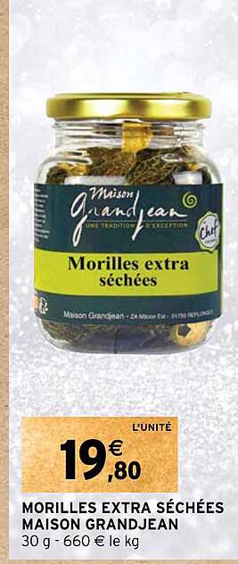 morilles extra séchées maison grandjean