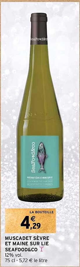 muscadet sèvre et maine sur lie seafood & co