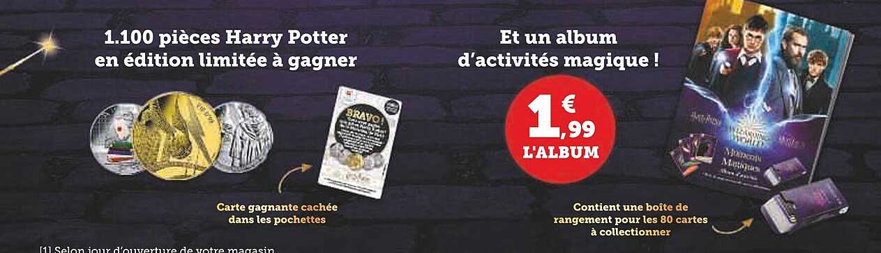 1.100 pièces harry potter en édition limitée à gagner et un album d'activités magique !