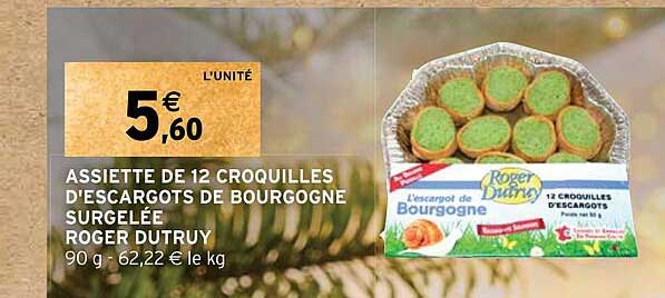 assiette de 12 croquilles d'escargots de bourgogne surgelée roger dutruy