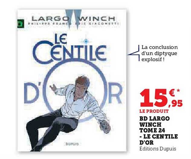 bd largo winch tome 24 - le centile d'or