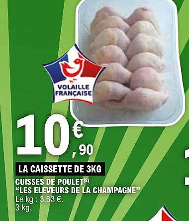 cuisses de poulet "les éleveurs de la champagne"