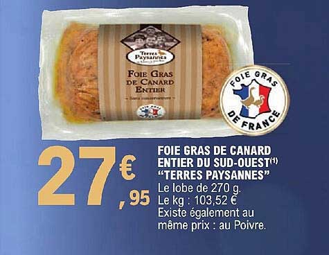 foie gras de canard entier du sud-ouest "terres paysannes"