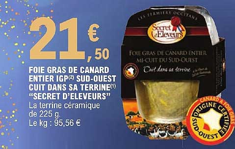 foie gras de canard entier igp sud-ouest cuit dans sa terrine "secret d'éleveurs"