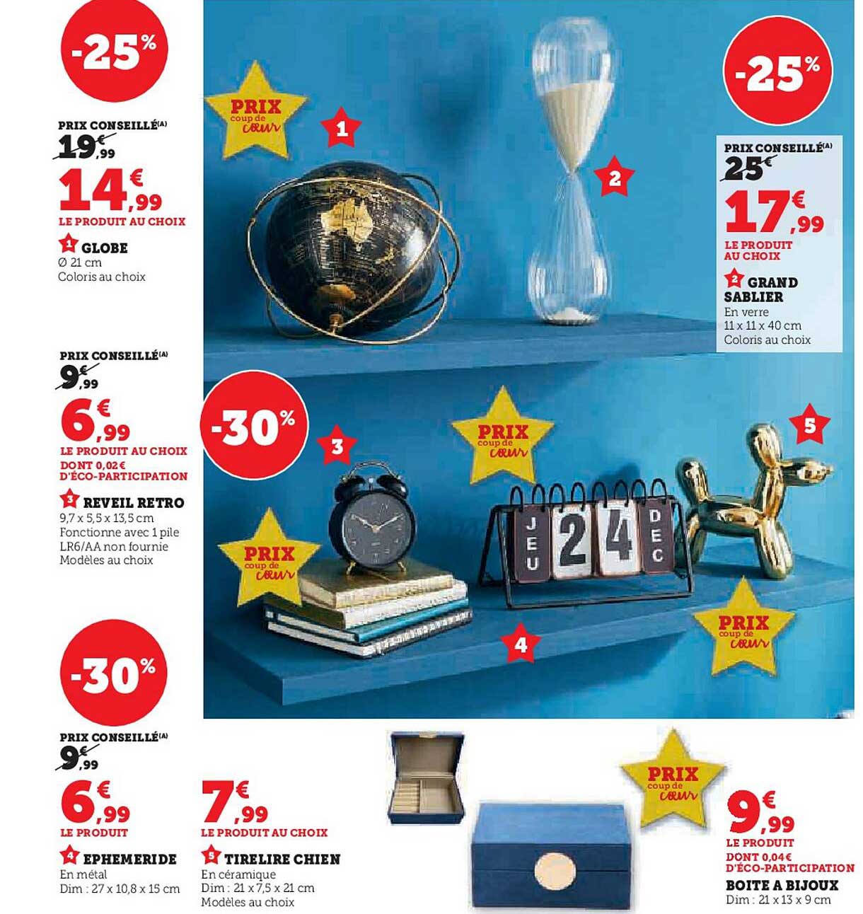 globe, réveil rétro, éphéméride, tirelire chien, boîte à bijoux, grand sablier