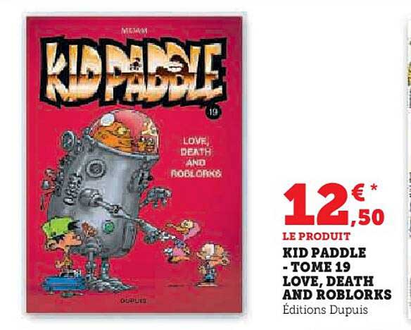 kid paddle - tome 19 love, death and roblorks