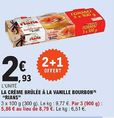 la crème brûlée à la vanille bourbon "rians"