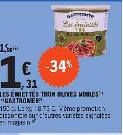 les émiettés thon olives noires "gastromer"