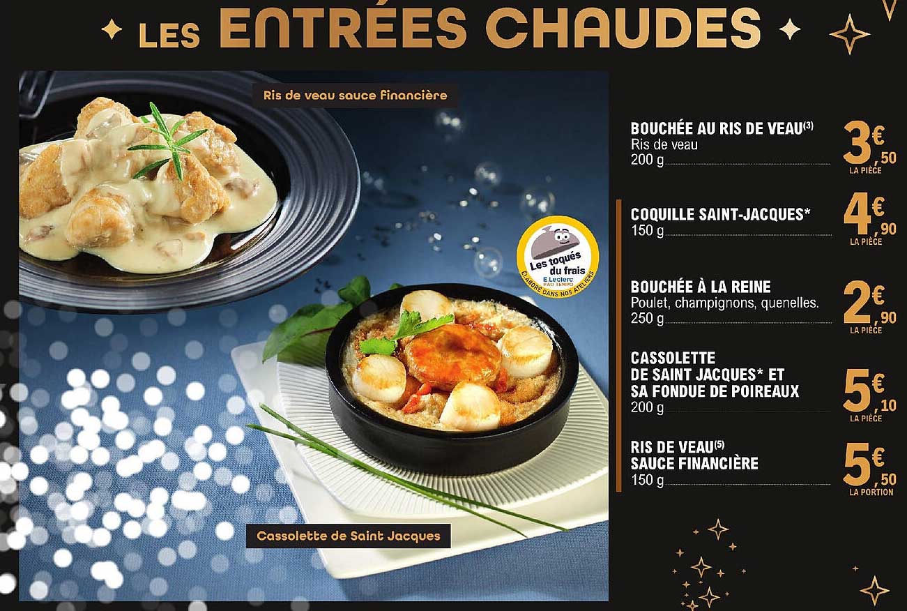 les entrées chaudes