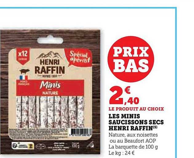 les minis saucissons secs henri raffin