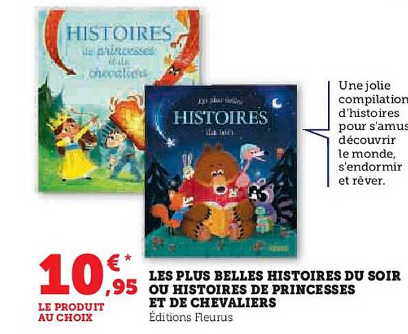 les plus belles histoires du soir ou histoires de princesses et de chevaliers