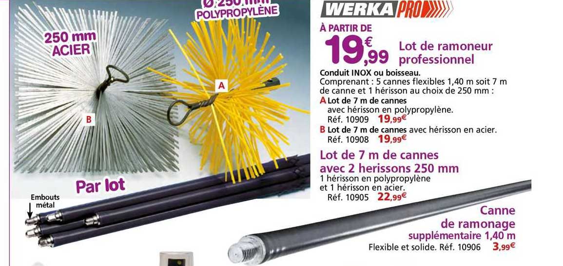lot de ramoneur  professionnel lot de 7 m de cannes avec 2 herissons 250 mm werka pro