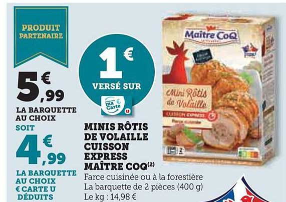 Minis Rôtis De Volaille Cuisson Express Maître Coq