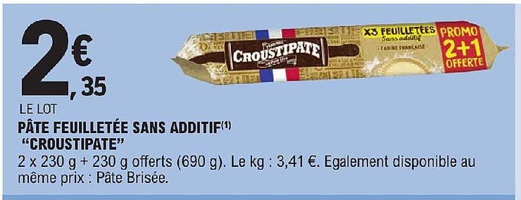 pâte feuilletée sans additif "croustipate"