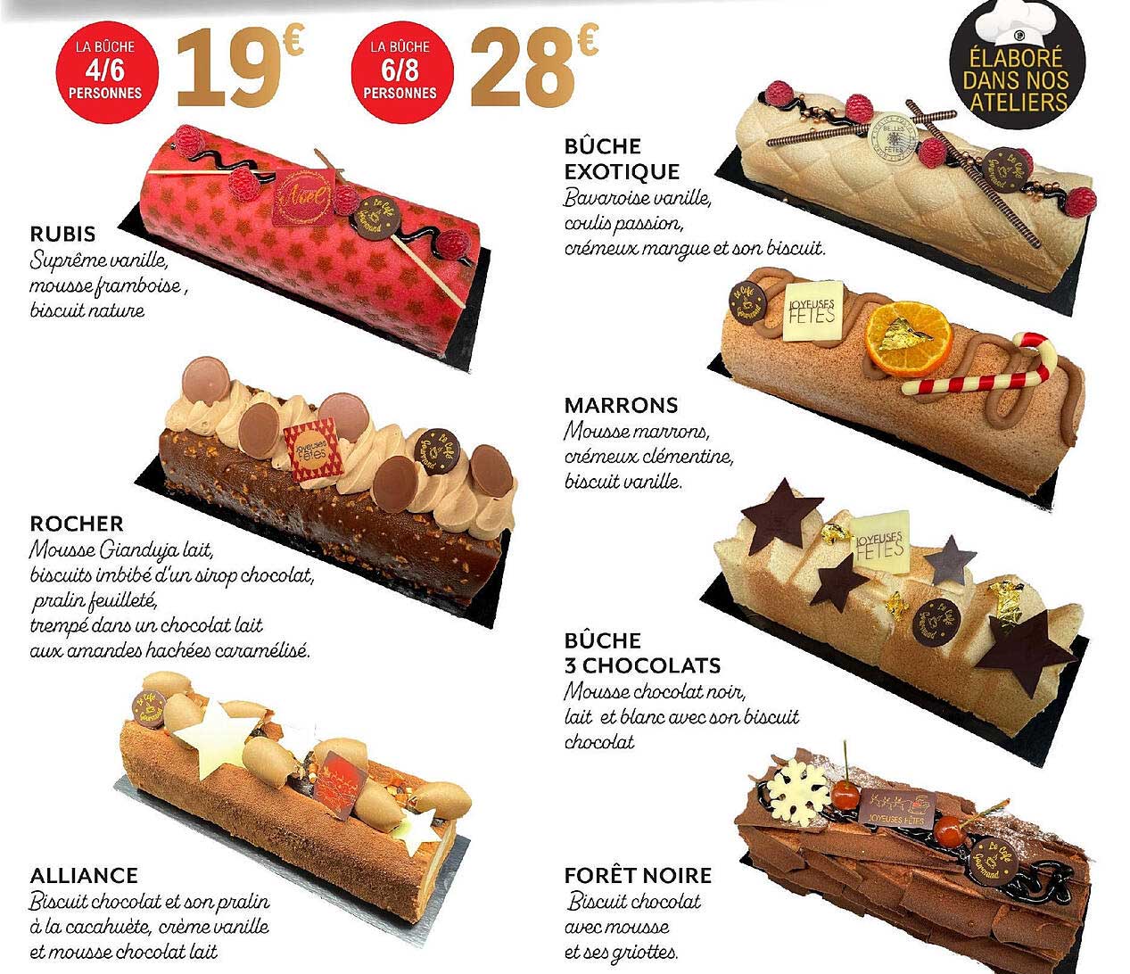 rubis, bûche exotique, rocher, marrons, alliance, bûche 3 chocolats, forêt noire
