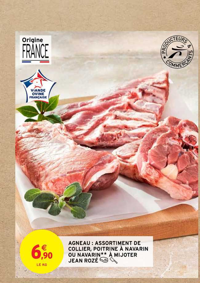 agneau : assortiment de collier, poitrine à navarin ou navarin à mijoter jean rozé